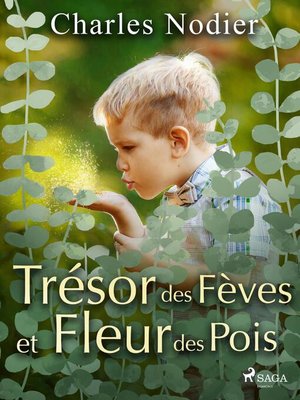 cover image of Trésor des Fèves et Fleur des Pois